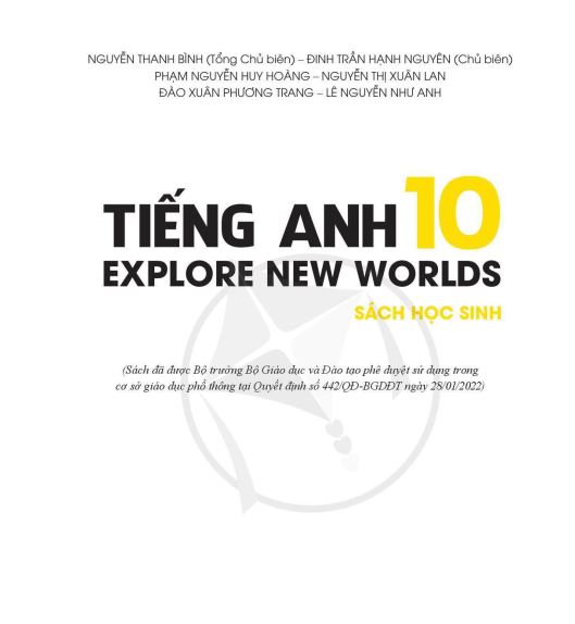 SÁCH GIÁO KHOA TIẾNG ANH 10 EXPLORE NEW WORLDS_Miễn phí